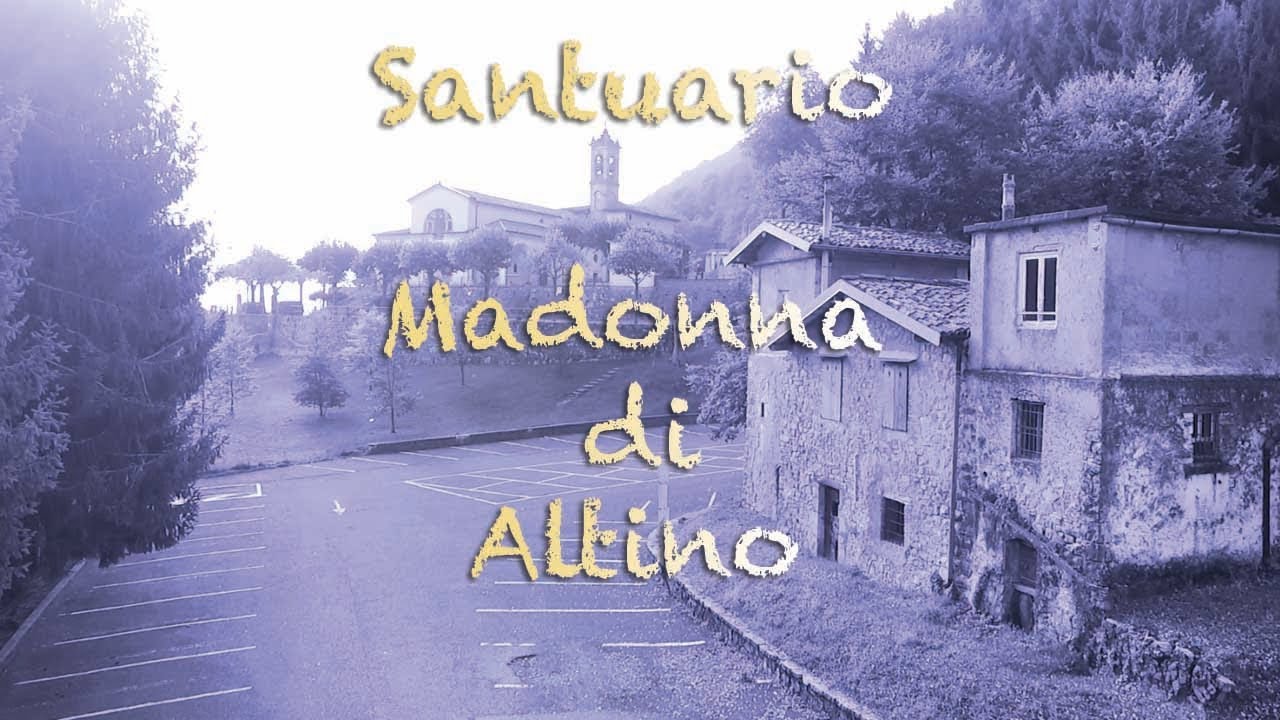Un video presenta il santuario della Madonna di Altino