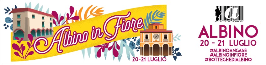 Albino in fiore: due giorni di festa per le vie della città